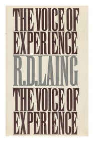 The Voice of Experience: Experience, Science and Psychiatry