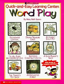 Quick-and-Easy Learning Centers: Word Play (Grades 1-3)