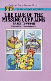 The Clue of the Missing Cuff-link (Lenny & Jake Adventure)