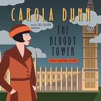 The Bloody Tower: A Daisy Dalrymple Mystery (Daisy Dalrymple Mysteries, Book 16)