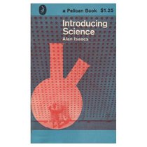 Introducing Science (Pelican books)