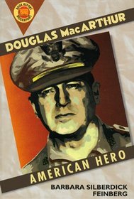 Douglas Macarthur: An American Hero (Book Report Biography)