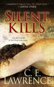 Silent Kills (Silent, Bk 3)