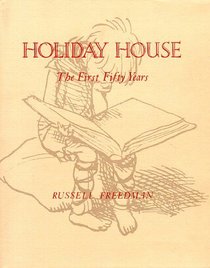 Holiday House: The First Fifty Years