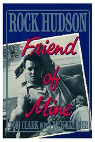 Rock Hudson: Friend of Mine