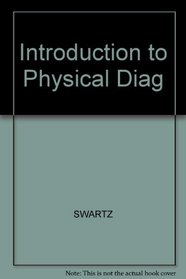 Introduction to Physical Diagnosis