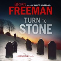 Turn to Stone: A Jonathan Stride Novella