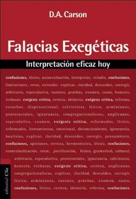 Falacias exegticas (Spanish Edition)