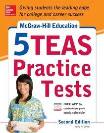 McGraw-Hill's 5 TEAS Practice Tests, 2nd Edition