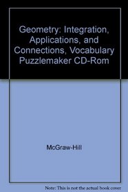 Geometry: Integration, Applications, and Connections, Vocabulary Puzzlemaker CD-Rom
