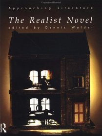 The Realist Novel: An Introductory Textbook (Approaching Literature)