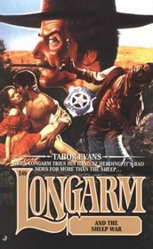 Longarm and the Sheep War (Longarm, No 249)
