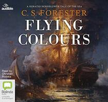 Flying Colours: 8 (Hornblower)