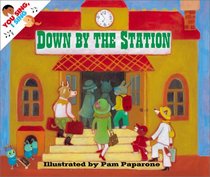 Down by the Station (You Sing, I Sing)