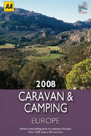 Caravan & Camping Europe 2008 (AA Lifestyle Guides)