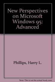 New Perspectives on Microsoft Windows 95 - Advanced