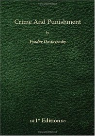 Crime And Punishment - 1st Edition