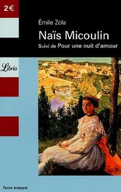 Nas Micoulin suivi de Pour une nuit d'amour (French Edition)
