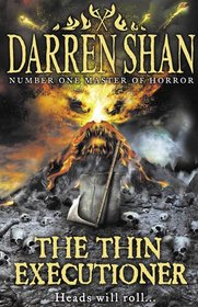 The Thin Executioner