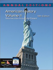 Annual Editions: American History, Volume 2, 16/e