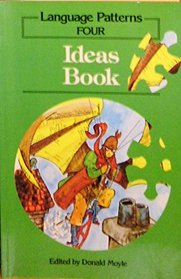 Language Patterns - Stage 4: Skills Books: Ideas Book