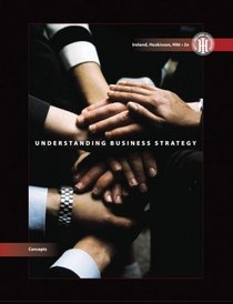 Understanding Business Strategy: Concepts (Concepts (Cengage Learning))