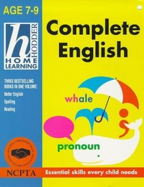 Home Learn Complete English 7-9 (Hodder Home Learning: Age 7-9 S.)