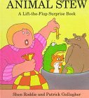Animal Stew (Lift-the-Flap Surprise Book)