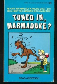 Tuned in Marmaduke (Marmaduke, No 2)