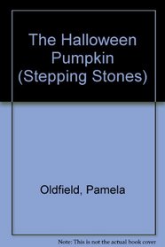 The Halloween Pumpkin (Stepping Stones)
