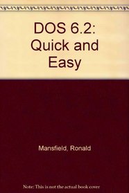 DOS 6.2 Quick and Easy