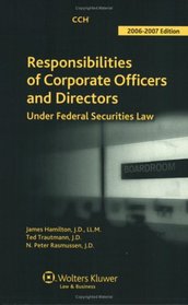 Responsibilities of Corporate Officers and Directors (2006-2007)