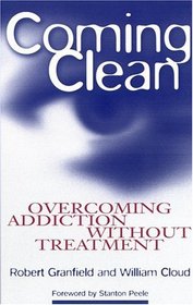 Coming Clean: Overcoming Addiction Without Treatment