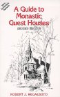 A Guide to Monastic Guest Houses