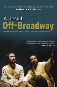 A Jesuit Off-Broadway