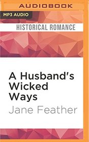 A Husband's Wicked Ways (Cavendish Square Trilogy)