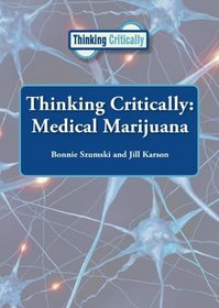 Medical Marijuana (Thinking Critically (Referencepoint))