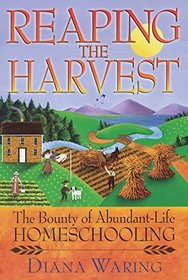 Reaping the Harvest: The Bounty of Abundant-Life Expanded Edition