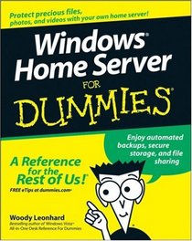 Windows Home Server For Dummies (For Dummies (Computer/Tech))