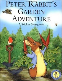 Peter Rabbit's Garden Adventure (World of Peter Rabbit and Friends)