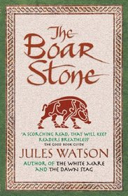 The Boar Stone (Dalriada Trilogy 3)