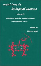 Metal Ions in Biological Systems