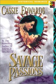 Savage Passions (Historical Romance Series)