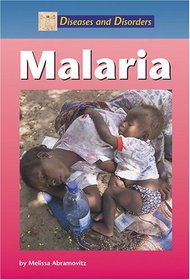 Malaria (Diseases and Disorders)