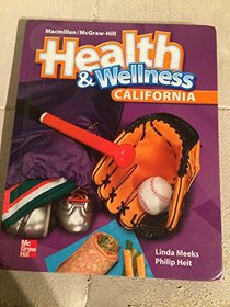 Health & Wellness Grade 3 California Edition