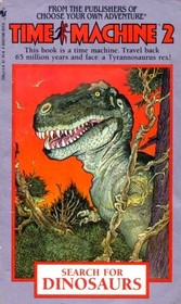 Search for Dinosaurs (Time Machine, Bk 2)