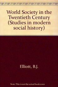 World Society in the Twentieth Century