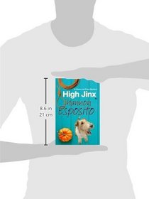High Jinx: A dog mystery (A Paws and Pose Mystery)