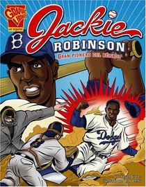 Jackie Robinson: Gran pionero del béisbol (Biografias Graficas/Graphic Biographies (Spanish))