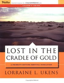 Lost in the Cradle of Gold: Leader's Guide